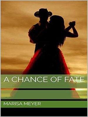 cover image of A Chance of Fate